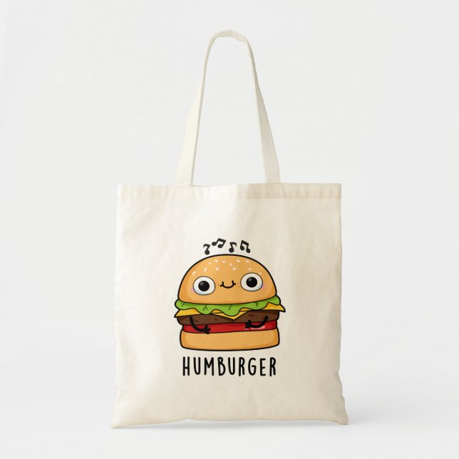 Tote Bag Humburger Funny Humming Burger Pun (Devant)