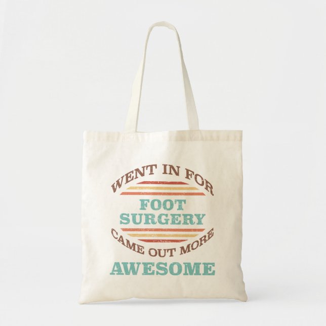Tote Bag Humour de récupération de la chirurgie des pieds (Devant)