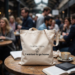 Tote Bag Humour d'introverti Je suis venu, j'ai vu, j'ai vo