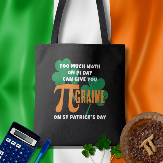 Tote Bag Humour St Patrick's Day Pi Day Mathématiques (Fun St Patrick's Day and Pi Day design with customizable text.)