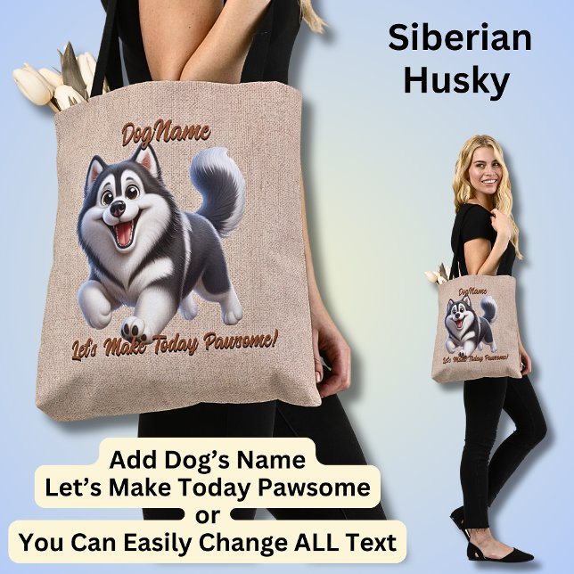 Tote Bag Husky - Ajouter le nom du chien, modifier le texte (Créateur téléchargé)