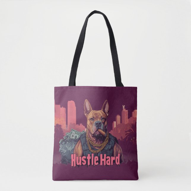 Tote Bag Hustle Hard - Pitbull Chien avec de l'argent et Ci (Devant)