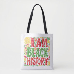 Tote Bag I Am Black History - Black Activisme