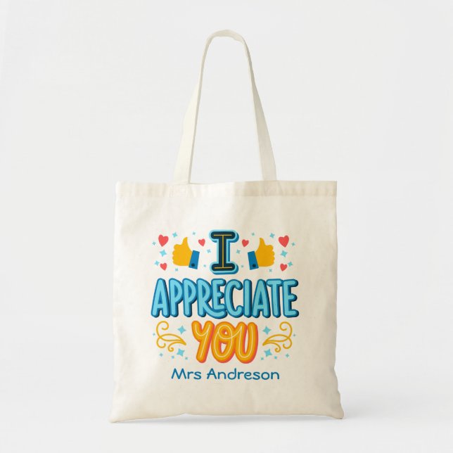 Tote Bag I appreciate you Modern Script Custom Name (Devant)