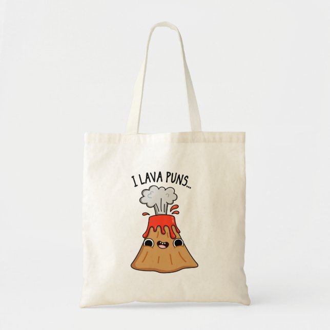 Tote Bag I Lava Puns drôle Géologie Volcano Pun (Devant)