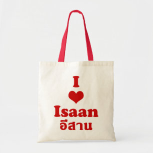 Tote Bag I Love Isaan Thailand