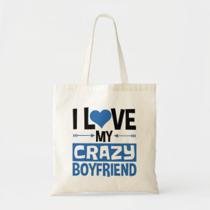 Tote Bag I Love My Crazy Boyfriend Mignonne Saint Valentin