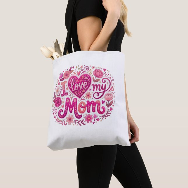 Tote Bag I love my mom (De près)