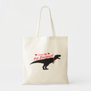 Tote Bag I Love My Pet Dinosaur