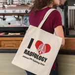 Tote Bag I Love Radiology Cool Custom Radiologist Clinique<br><div class="desc">J'Aime La Radiologie. Un joli sac fourre-tout radiologiste avec une cage thoracique devant un coeur rouge pour un technologue en radiologie ou un technicien en radiologie. Customisez avec votre nom de clinique.</div>