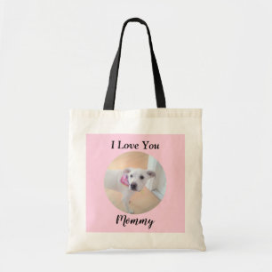 Tote Bag I Love You Mommy Photo de mignon chien en rond ros