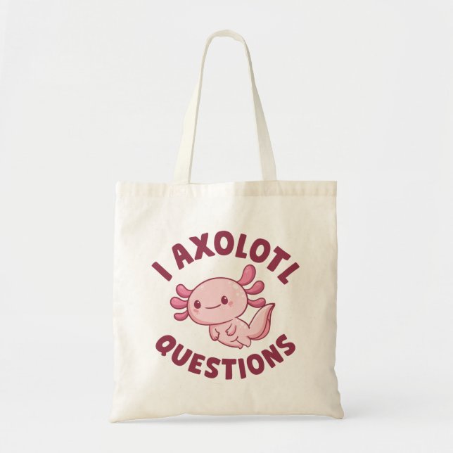 Tote Bag I Questions Axolotl (Devant)