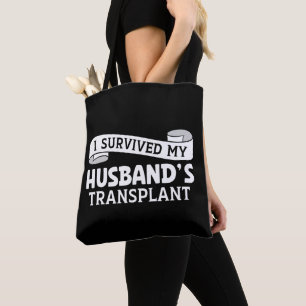 Tote Bag I Survive My Husband Transplant Bénéficiaire Ruban