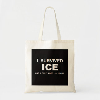 Tote Bag I Survived ICE 
