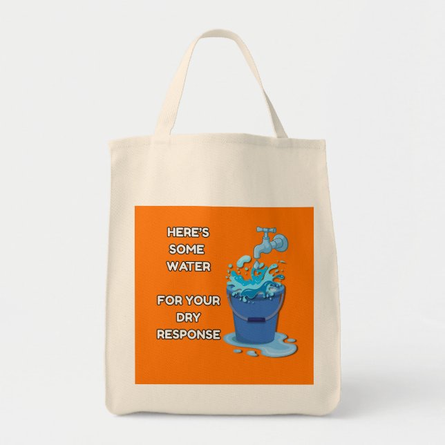 Tote Bag Ici De L'Eau - Drôle (Devant)
