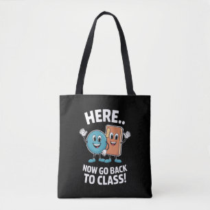 Tote Bag Ici Maintenant Retournez En Classe Infirmière Scol