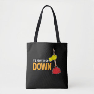 Tote Bag Il est sur le point de descendre le plombier