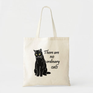 Tote Bag Il N'Y A Pas De Chats Ordinaires