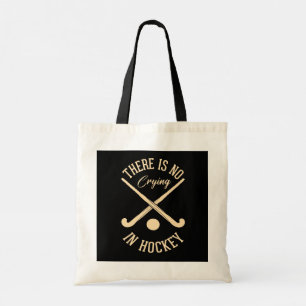 Tote Bag Il n'y a pas de cri dans le hockey
