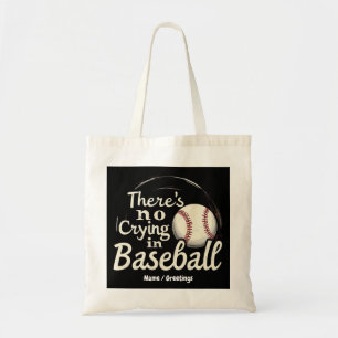 Tote Bag Il n'y a pas de larmes au baseball Une journée de