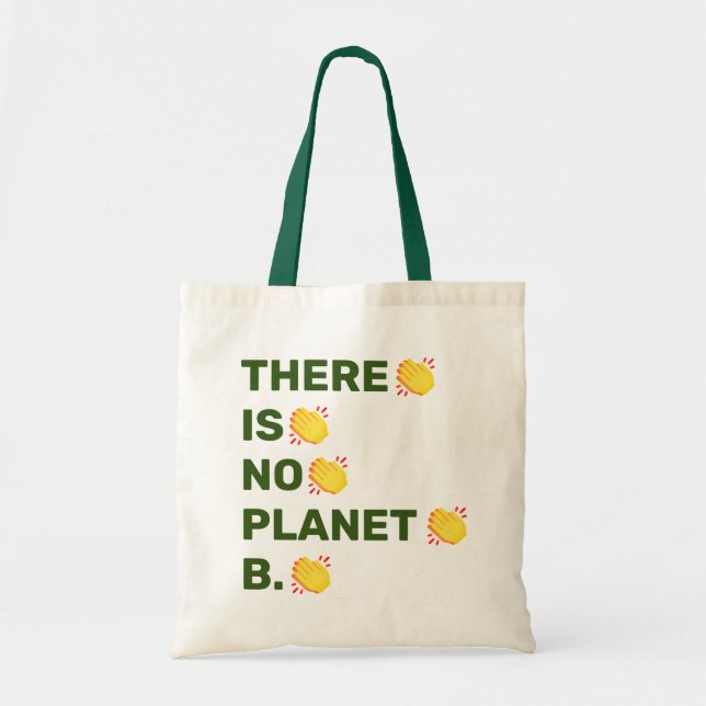 Tote Bag "Il n'y a pas de planète B" applaudissements (Devant)