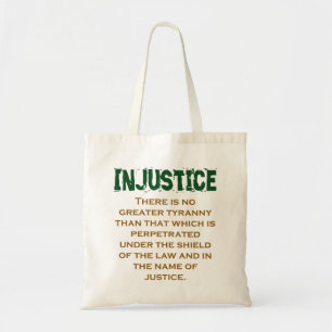 Tote Bag Il n'y a pas de plus grande tyrannie - Citation d'