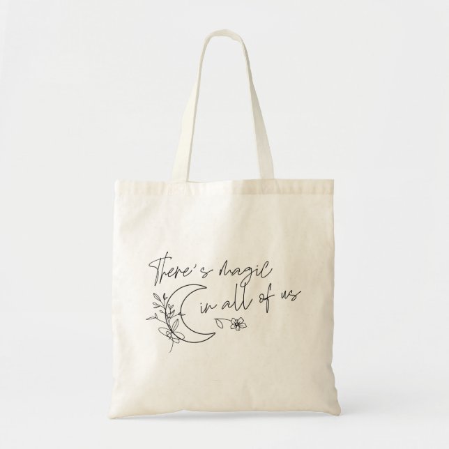 Tote Bag Il y a de la magie en nous tous (Devant)