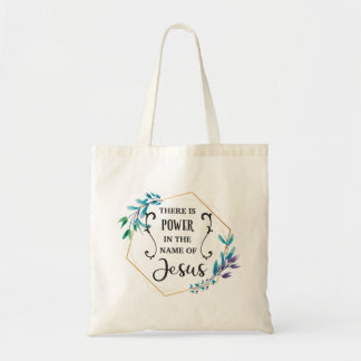 Tote Bag Il y a le pouvoir au nom de Jésus