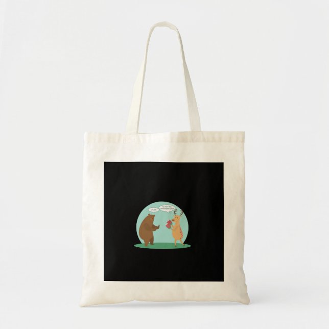 Tote Bag I'll With My Bear Hands Oh Deer Funny Creative Sty (Devant)