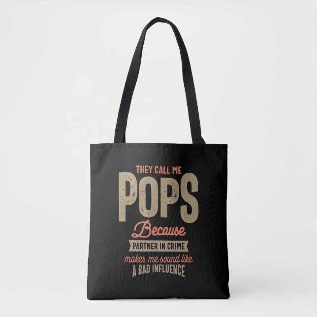 Tote Bag Ils M'Appelent Des Pops Parce Qu'Ils Sont Partis D (Devant)