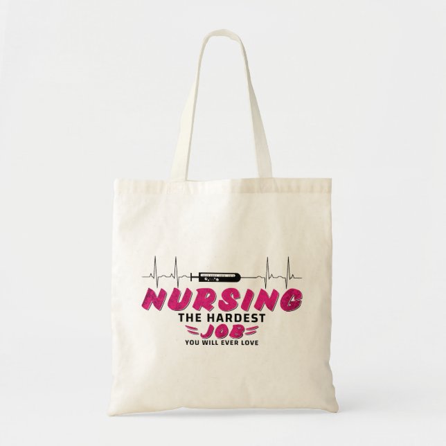 Tote Bag Infirmier le travail le plus dur que vous aimerez  (Devant)