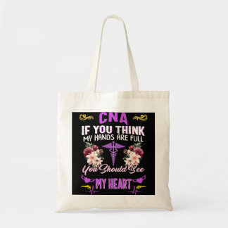 Tote Bag Infirmière CNA Si Vous Pensez Que Mes Mains Sont P