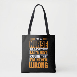 Tote Bag Infirmières Corona - L'infirmière n'a jamais tort
