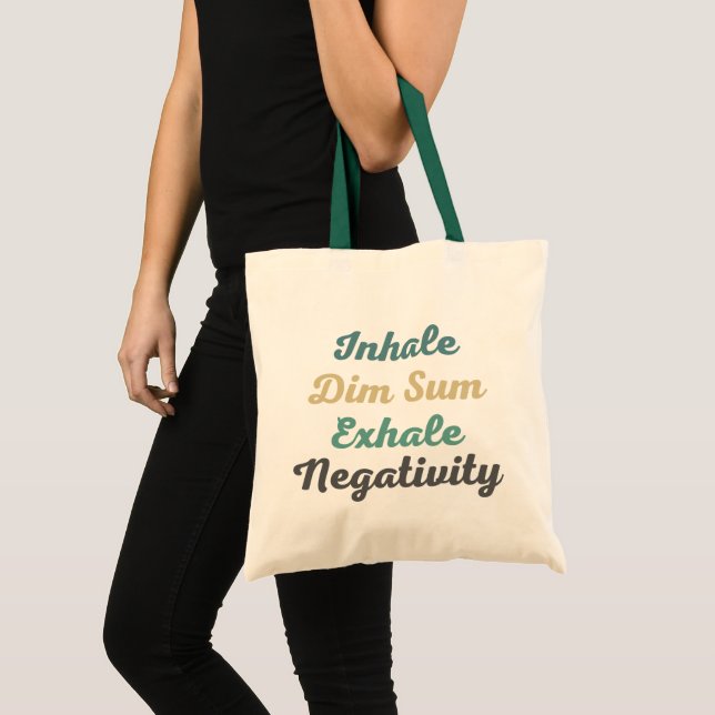 Tote Bag Inhale Dim Sum Exhale Négativité Panier (Devant (produit))