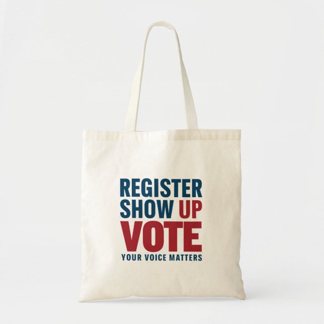 Tote Bag Inscrivez-vous Montrer Voter Votre Voix Compte Éle (Devant)