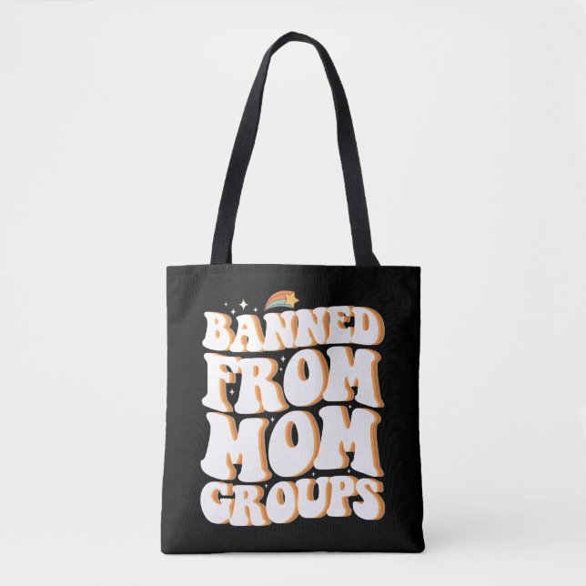 Tote Bag Interdit des groupes de mères drôle de fête des mè (Devant)