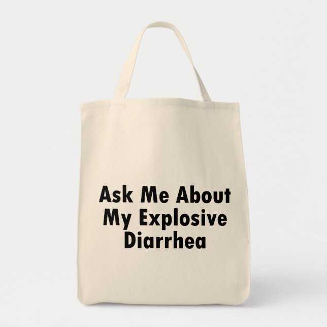 Tote Bag Interrogez-moi au sujet de ma diarrhée explosive (Devant)
