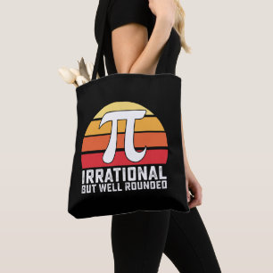 Tote Bag Irrationnel Mais Bien Arrondi Pi Day Math Vintage