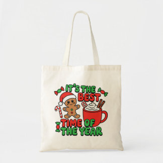 Tote Bag It’s the Best Time of the Year Cute Gingerbread 