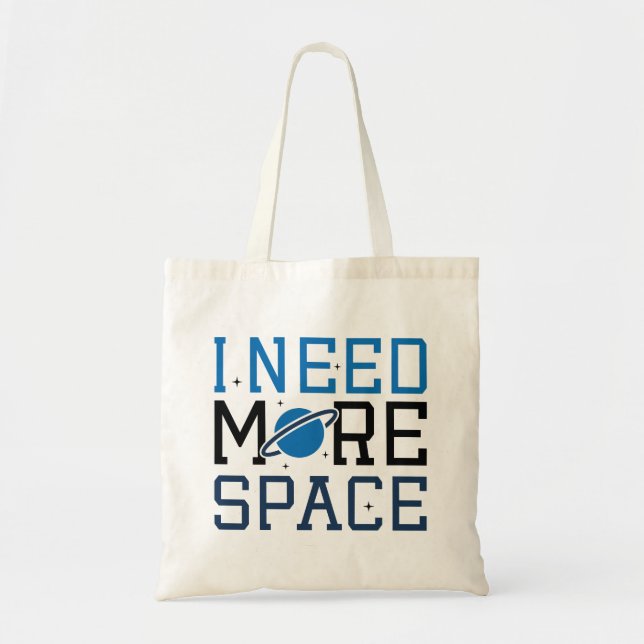Tote Bag J'Ai Besoin De Plus D'Espace (Devant)