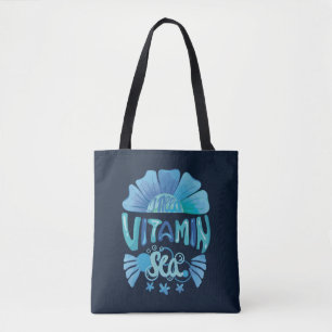 Tote Bag J'ai besoin de vitamine dans la mer : l'appel de l