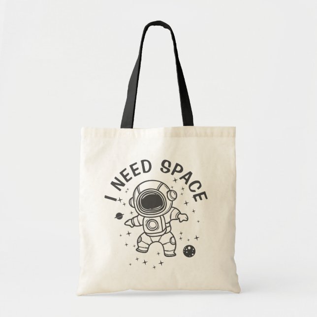 Tote Bag "J'ai besoin d'espace" - L'astronaute seule (Devant)