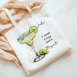 Tote Bag J'ai besoin d'un câlin et d'une Margarita