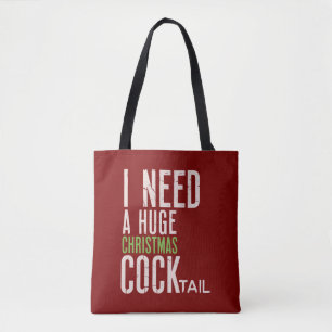 Tote Bag J'ai besoin d'un énorme cocktail de Noël Drôle de