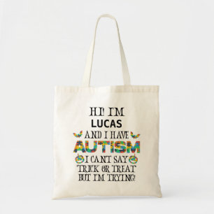 Tote Bag J'ai de l'autisme, je ne peux pas dire un tour ou