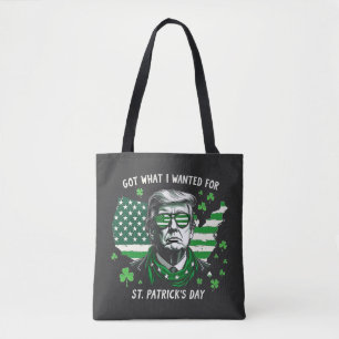 Tote Bag J'ai eu ce que je voulais pour la Saint Patrick's