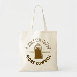TOTE BAG J'AI EU PLUS DE COWBELL