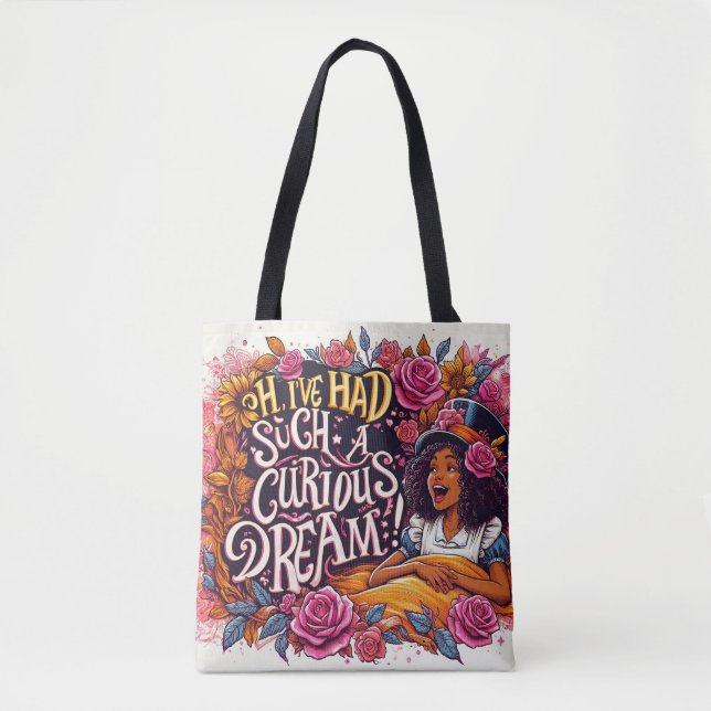Tote Bag J'ai eu un si curieux rêve Alice au pays des merve (Devant)