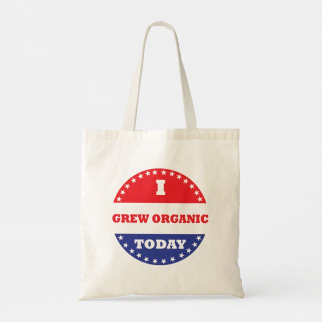 Tote Bag J'ai grandi bio aujourd'hui (Dos)