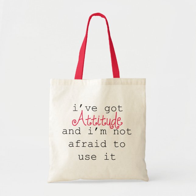 Tote Bag J'ai l'attitude Fourre-tout (Devant)